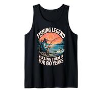 The Fishing Legend 80 Years of Reeling Them in Tank Top