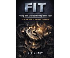 The FIT problem solving principle: Proving what failed before fixing what's broken.