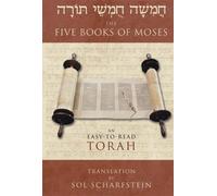 The Five Books Of Moses: An Easy To Read Torah Translation