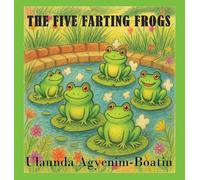 The Five Farting Frogs