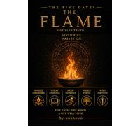 The Five Gates: The Flame