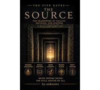 The Five Gates: THE SOURCE