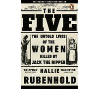 The Five, Hallie Rubenhold, Paperback
