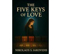 The Five Keys of Love