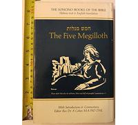 The Five Megilloth: Hebrew Text, English Translation and Commentary