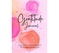 The Five Minute Gratitude Journal for Women: Daily Mindfulness, Affirmations and Reflection | 6-Month Undated Planner | Inspirational Gift for Mom, Daughter, Friend, Teacher