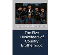 The Five Musketeers of Country Brotherhood