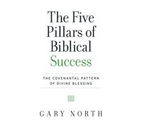 The Five Pillars of Biblical Success