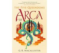 The Five Queendoms - Arca