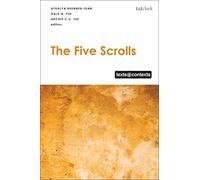 The Five Scrolls: Texts @ Contexts