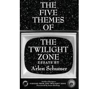 The Five Themes of the Twilight Zone