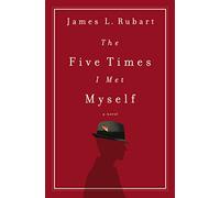 The Five Times I Met Myself