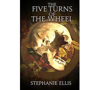 The Five Turns of the Wheel