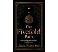 The Fivefold Path: Sacred Purification through Panchakarma