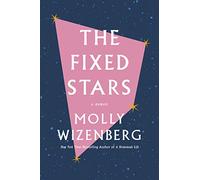 The Fixed Stars: A Memoir