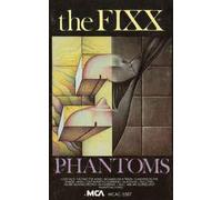 The Fixx - Phantoms