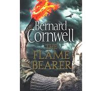 The Flame Bearer: Book 10 (The Last Kingdom Series)