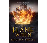 The Flame Within: Book Three of the In Blood and Fire Series