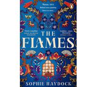 The Flames : A gripping historical novel set in 1900s Vienna, featuring four fiery women