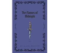 The Flames of Midnight