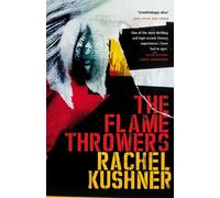 The Flamethrowers