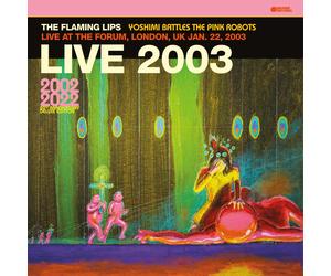 The Flaming Lip Yoshimi Battles the Pink Robots: Live at the Forum, Lond (Vinyl)