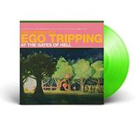 The Flaming Lips - Ego Tripping at the Gates of Hell EP (Limited Edition Green Vinyl) [VINYL]