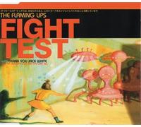 The Flaming Lips - Fight Test [CD 1]