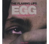 The Flaming Lips - The Day They Shot A Hole In The Jesus Egg: 1989-1991