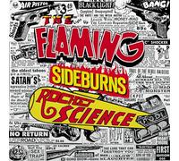 The Flaming Sideburns - Rocket Science (Original Artyfacts from The Psychedelic Era 1996-1999)