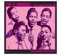 The Flamingos - We Only Have Eye's For You: The Doo Wop Years 1953-61 [VINYL]