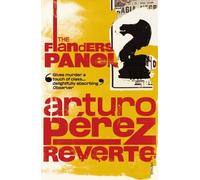 The Flanders Panel by Arturo Peréz-Reverte (1997-06-05)