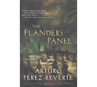 THE FLANDERS PANEL [The Flanders Panel ] BY Perez-Reverte, Arturo(Author)Paperback 07-Jun-2004