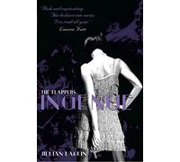 The Flappers: Ingenue