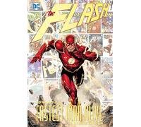 The Flash 80 Years of the Fastest Man Alive