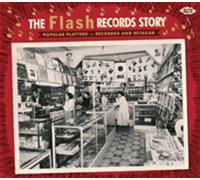 Various Artists – Flash Records Story – Ace