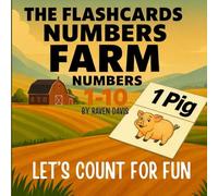 The Flashcards Numbers Farm: Counting 1-10
