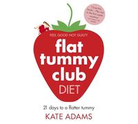 The Flat Tummy Club Diet