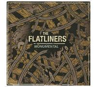 The Flatliners - Monumental [7" VINYL]