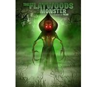The Flatwoods Monster: A Legacy of Fear