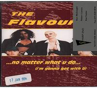 The Flavour - No Matter What U Do