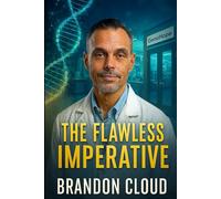 The Flawless Imperative (Genesis Protocol)