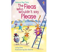 The Fleas Who Wouldn't Say Please (Bug Tales)
