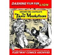 The Fleetway Archives: The Three Musketeers: limited to 300 copies