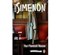 The Flemish House : Inspector Maigret #14