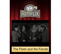 The Flesh and the Fiends