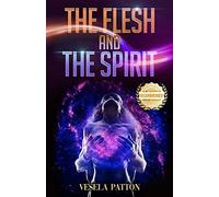 The Flesh and the Spirit