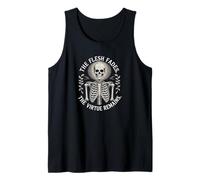 The Flesh Fades Stoic Tank Top