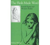 The Flesh Made Word Helena Michie Paperback Oxford University Pre