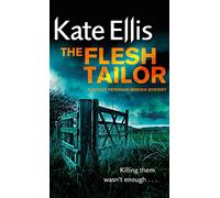 The Flesh Tailor: Number 14 in series (Wesley Peterson)